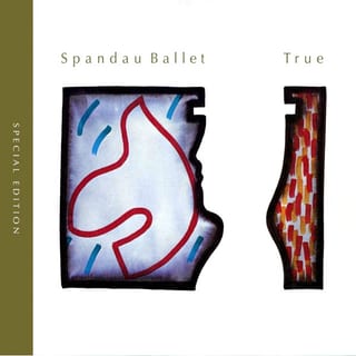 True by Spandau Ballet